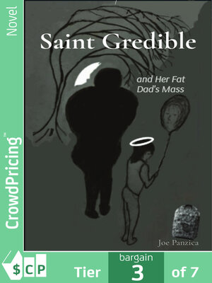 cover image of Saint Gredible and Her Fat Dad's Mass